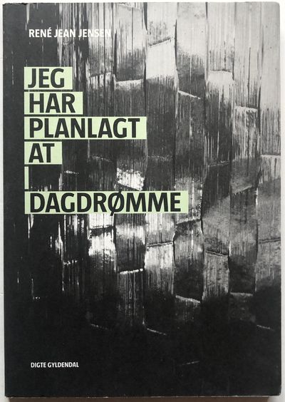 Jeg har planlagt at dagdrømme.