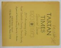 Tartan Times Special Issue 1923-1973: 50th Anniversary of the Royal Scottish Country Dance Society and 25 years of Scottish Country Dancing in Boston