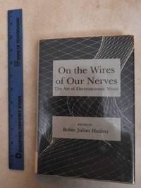 image of On the Wires of Our Nerves: The Art of Electroacoustic Music