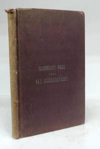 image of Harrison Hall and Its Associations or A History of the Municipal, Judicial, and Educational Interests of the Western Peninsula