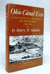 Ohio Canal Era: A Case Study of Government and the Economy, 1820-1861
