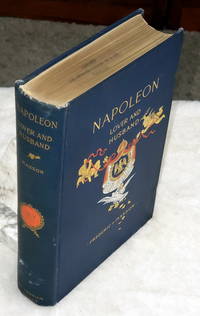 Napoleon, Lover and Husband