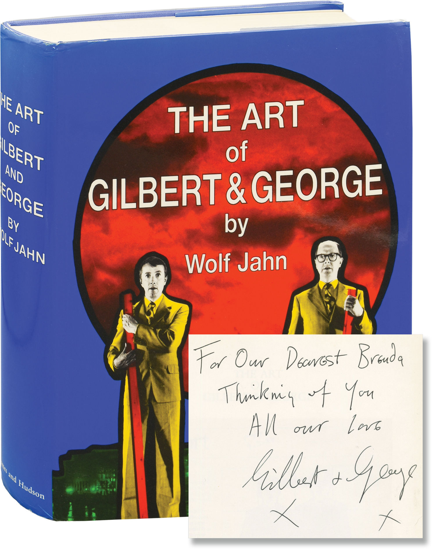 The Art of Gilbert and George: Or an Aesthetic of Existence (First