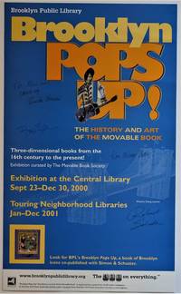 (Exhibition Poster) Brooklyn Pops Up ! The History and Art of the Movable Book by SIGNED By Pop-Up Artists  Robert Sabuda, Carla Dijs, Biruta Hansen, Ken Wilson-Max,  Kees Moerbeek, and Bruce Foster - 2000