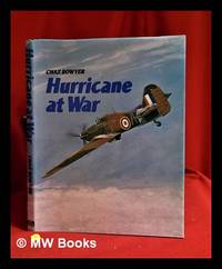 Hurricane at war / edited by Chaz Bowyer