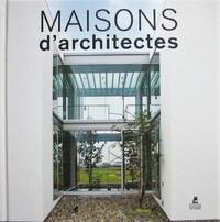 image of Maisons D' Architectes / Contemporary Houses