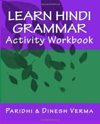Learn Hindi Grammar Activity Workbook (Bilingual English Hindi Learning Workbooks)
