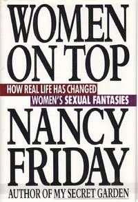 Women on Top How Real Life Has Changed Women's Sexual Fantasies