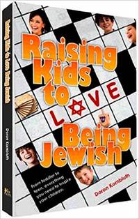 cover of Raising Kids to Love Being Jewish