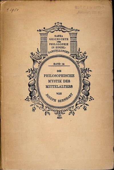 DIE PHILOSOPHISCHE MYSTIK DES MITTELALTERS