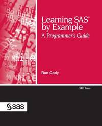 Learning SAS by Example : A Programmer's Guide