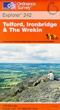 Telford, Ironbridge and the Wrekin: Sheet 242 (Explorer Maps)