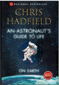 cover of AN ASTRONAUT'S GUIDE TO LIFE ON EARTH