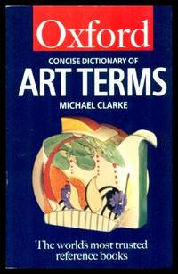 image of THE CONCISE OXFORD DICTIONARY OF ART TERMS