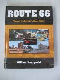 Route 66: Images of America's Main Street