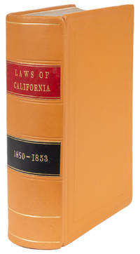 Compiled Laws of the State of California, Containing all the Acts..