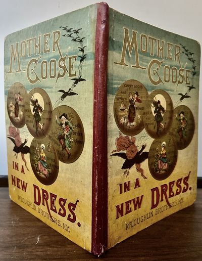 Mother Goose In A New Dress; Bramble Bush And Other Rhymes