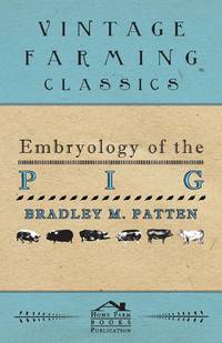 Embryology of The Pig