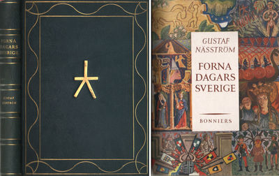 FORNA DAGARS SVERIGE (I). Kulturhistorisk…