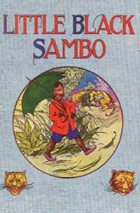 Little Black Sambo: Uncensored Original 1922 Full Color Reproduction by Helen Bannerman - 2019-03-12