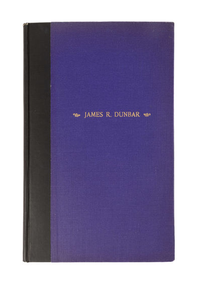 James Robert Dunbar: A Memorial
