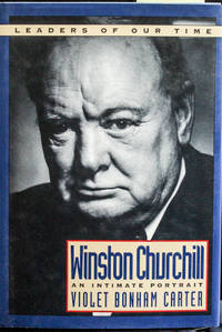 image of Winston Churchill: An Intimate Portrait (Leaders of Our Time)