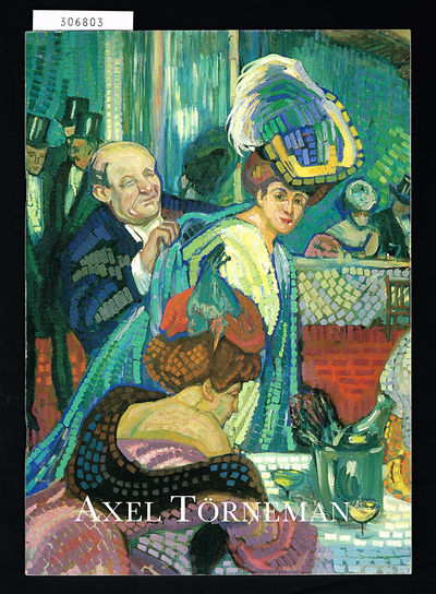 Axel Törneman. An eccentric Swedish colourist.…