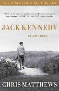 image of Jack Kennedy : Elusive Hero