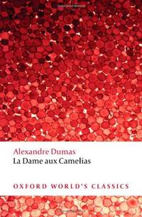 image of La Dame aux Camélias (Oxford World's Classics)