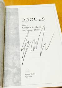 Rogues - Signed Edition by Martin, George R.R. & Dozois, Gardner (Editors) - 2014