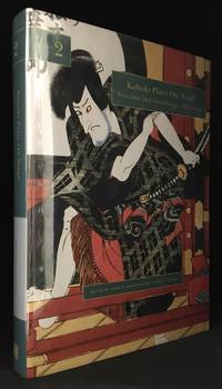 Kabuki Plays on Stage; Villainy and Vengeance, 1773-1799 Volume 2