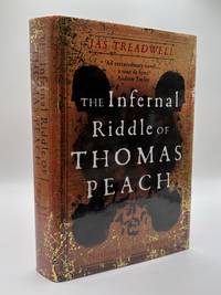 THE INFERNAL RIDDLE OF THOMAS PEACH [Signed]