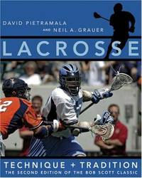 Lacrosse : Technique and Tradition