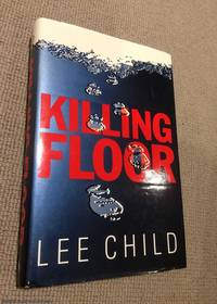 Killing Floor (1st edition hardback, Jack Reacher) by Child, Lee - 1997