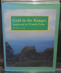 image of Gold in the Ranges: Jamieson to Woods Point