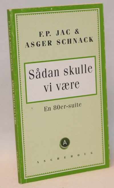 Sådan skulle vi være.