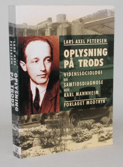 Oplysning på trods - videnssociologi og…