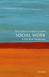 Social Work: A Very Short Introduction by Sally Holland