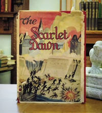 The Scarlet Dawn by Hickey, R.M. Rev - 1950