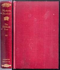 The Children's Hour Volume X (10): Modern Stories