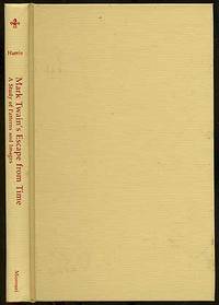 Mark Twain's Escape From Time: A Study of Patterns and Images