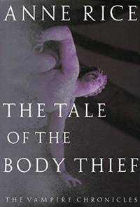 The Tale Of The Body Thief