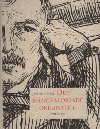 DET MÅNGFALDIGADE ORIGINALET. Studier i…