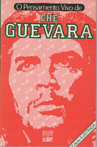 O Pensamento Vivo de Che Guevara