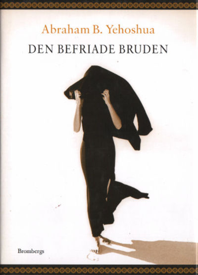 DEN BEFRIADE BRUDEN.