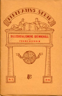 Gillesocialismens idéinnehåll. En sammanfattning.