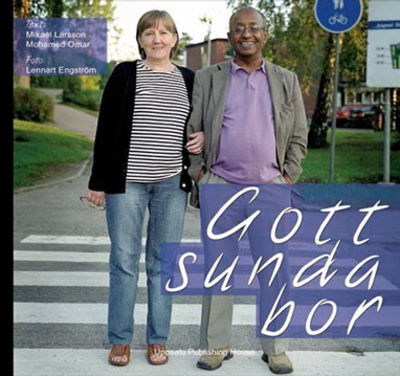 Gottsundabor. Text: Mikael Larsson och Mohamed…