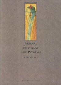 Journal de voyage au Pays-Bas pendant les années 1520 & 1521