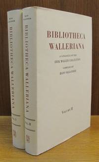 Bibliotheca Walleriana 1-2. A Catalogue of the…