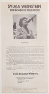 Sylvia Weinstein for Board of Education / Vote Socialist Workers [election brochure unfolding into a poster]